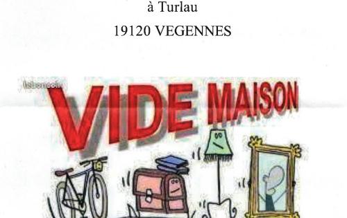VIDE MAISON - PUY TURLAU   23 ET 24 AOÛT